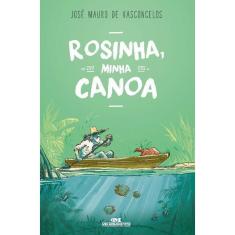 Rosinha, Minha Canoa