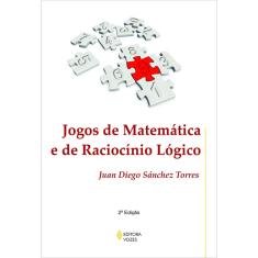 Livro - Jogos de matemática e de raciocínio lógico
