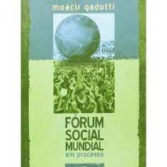 Forum Social Mundial Em Processo - Publisher Brasil Editora