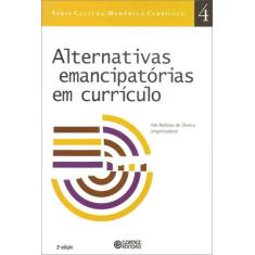 Livro - Alternativas emancipatórias em currículo