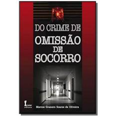 Do Crime De Omissao De Socorro - Icone