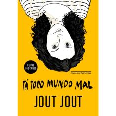 Tá Todo Mundo Mal
