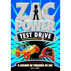 Livro - Zac Power Test Drive 08 - O Ataque De Tubarão De Zac