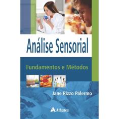 Análise Sensorial - Fundamentos E Métodos - 1ª Ed.