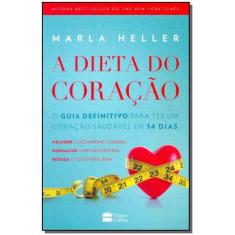 Dieta do Coração, A - HARPERCOLLINS