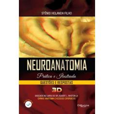 Neuroanatomia Pratica E Ilustrada Questoes  E Respostas  3D