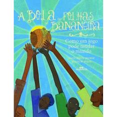 Livro - A Bola de Folhas de Bananeira