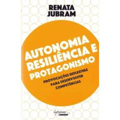 Autoestima Resiliência e Protagonismo