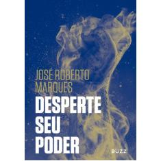 Livro - Desperte Seu Poder