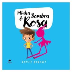 Minha Sombra É Rosa