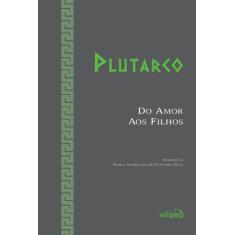 Livro - Do Amor aos Filhos