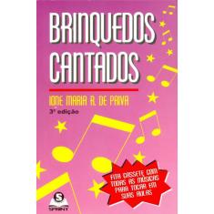 Brinquedos Cantados (Livro e 2 cds)