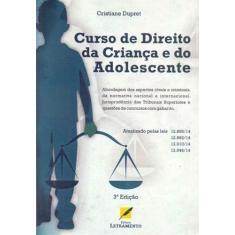 Curso de Direito da Criança e do Adolescente - LETRAMENTO EDITORA, 3