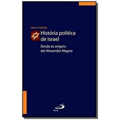 História política de Israel - Desde as origens até Alexandre Magno