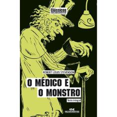 Livro Medico E O Monstro, O