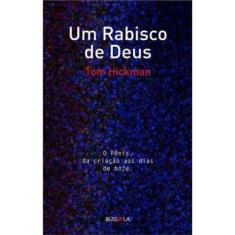 Um Rabisco de Deus - o PÊnis, da CriaÇÃo aos Dias de Hoje