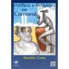 Livro - Política E Religiões No Carnaval