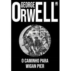 Livro - O Caminho para Wigan Pier