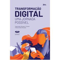 Transformação digital: uma Jornada Possível