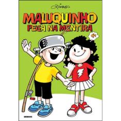 Maluquinho Pega Na Mentira