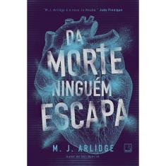 Livro - Da morte ninguém escapa