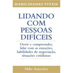 Lidando Com Pessoas Dificeis