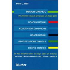 Design grafico - um dicionario visual de termos para um design global