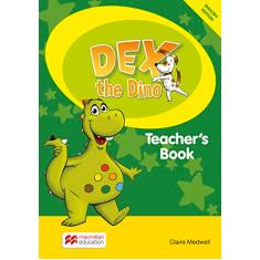 Dex the Dino: Teacher's Book - Pack Starter