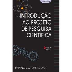 Introducao Ao Projeto De Pesquisa Cientifica