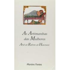 Artimanhas das mulheres, As - MARTINS - MARTINS FONTES                