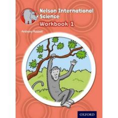 Nelson International Science Workbook 1