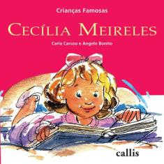 Livro - Cecília Meireles - Crianças Famosas