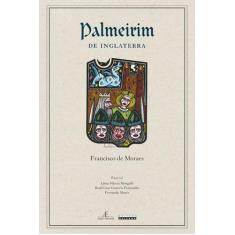 Livro - Palmeirim de Inglaterra