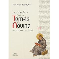 Livro - Iniciação a Santo Tomás de Aquino