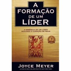 A Formação De Um Líder  Joyce Meyer - Bello Publicações