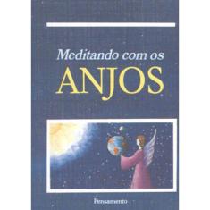 Meditando Com Os Anjos