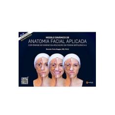 Livro - Modelo Dinâmico De Anatomia Facial Aplicada - Boggio - Dilivro