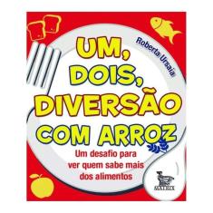 Um, Dois, Diversão Com Arroz