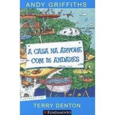 A Casa Na Árvore Com 26 Andares