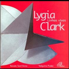 Lygia Clark linhas vivas