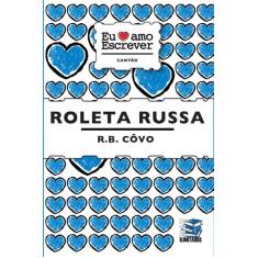Livro - Roleta Russa