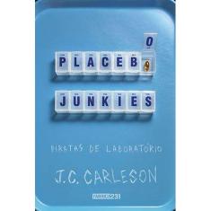 Livro - Placebo Junkies