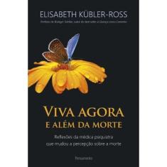 Viva Agora e Além da Morte