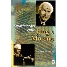 Livro - Aproximações Entre Jung e Moreno