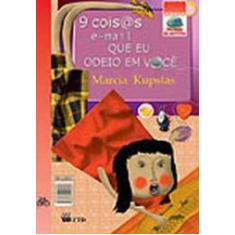 9 cois@s e-mail que eu odeio em você - FTD**