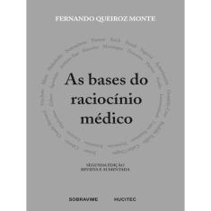 As Bases Do Raciocínio Médico