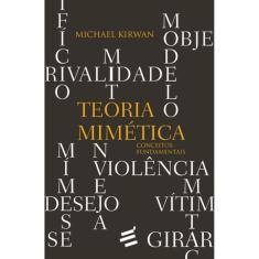 Teoria Mimetica - Conceitos Fundamentais