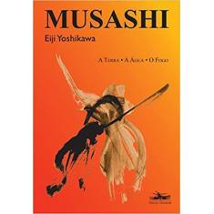 Musashi - A Terra, a Água, o Fogo - Yoshikawa, Eiji - 9788574481661 com o  Melhor Preço é no Zoom