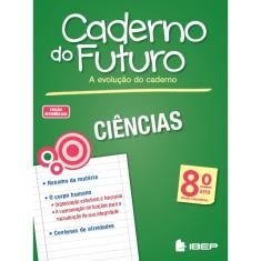 Livro - Caderno do Futuro Ciências 8º ano