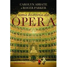 Uma história da ópera
